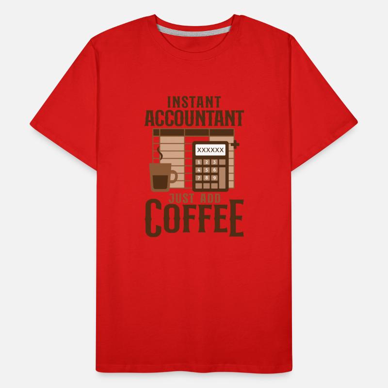 Comptable Comptable Comptable Comptabilité T-shirt bio Premium Homme