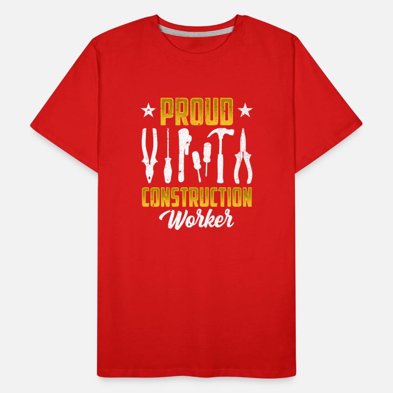 Fier travailleur de la construction Équipe Travail d’équipe Construction de chantier T-shirt bio Premium Homme