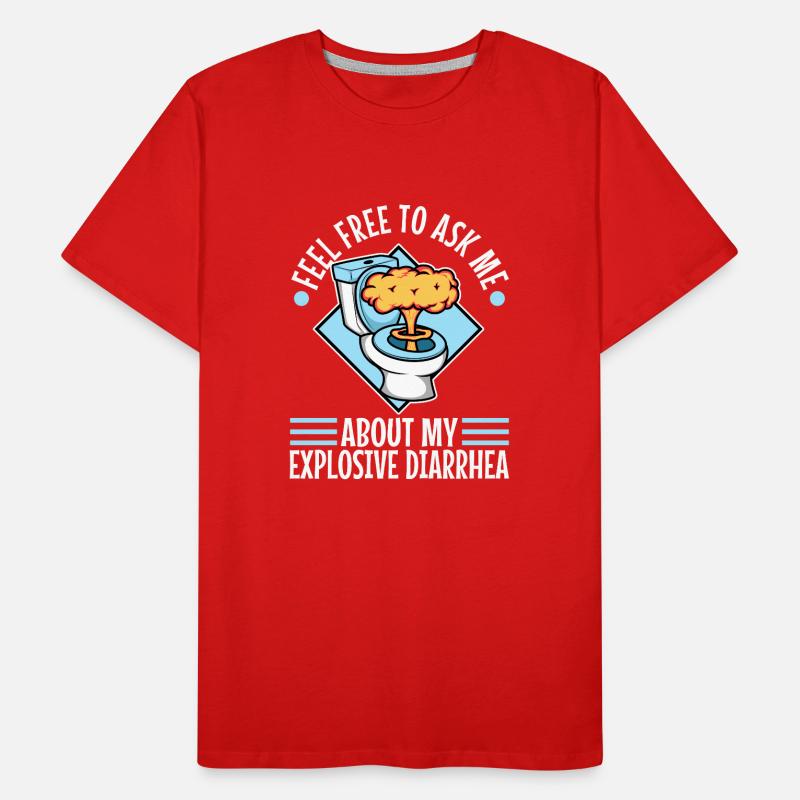 Ask me about my explosive diarrhea Männer Premium Bio T-Shirt