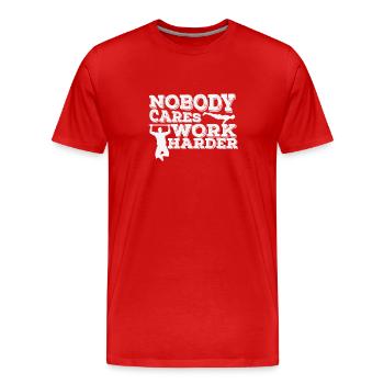 Personne ne se soucie de travailler plus fort Fitness Workout - T-shirt bio Premium Homme - rouge - Devant - Damien (186cm)