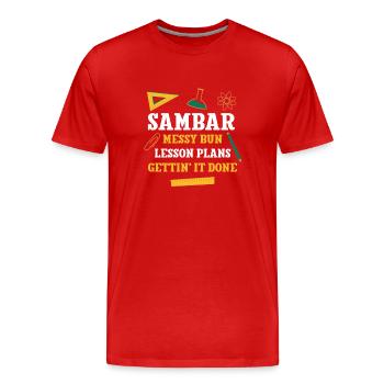 Sambar Messy Bun Plans de cours Drôle Professeur Humour - T-shirt bio Premium Homme - rouge - Devant - Damien (186cm)
