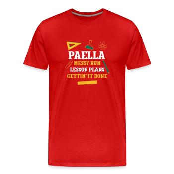 Paella Messy Bun Lesson Plans Funny Teacher Humor - Männer Premium Bio T-Shirt - Rot - Vorne - Damien (186cm)