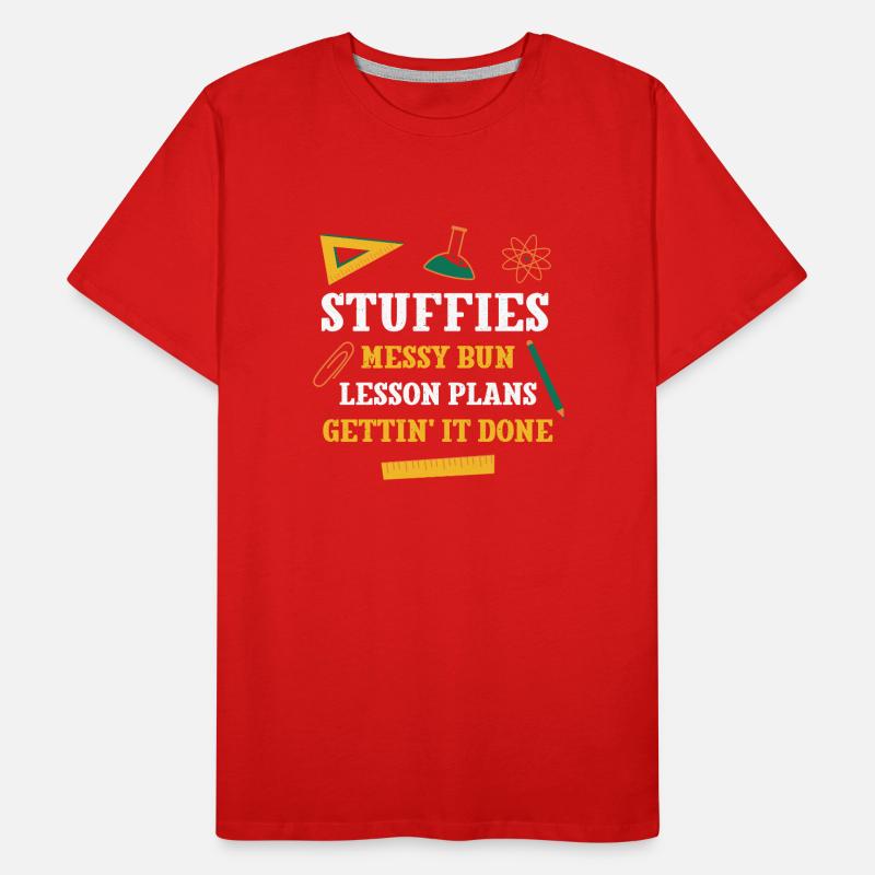 Stuffies Messy Bun Lesson Plans Funny Teacher Männer Premium Bio T-Shirt