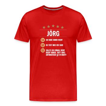 Jörg Habe immer Recht Namenstag - Männer Premium Bio T-Shirt - Rot - Vorne - Damien (186cm)