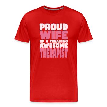 Fière épouse d’un sacré bon thérapeute - T-shirt bio Premium Homme - rouge - Devant - Damien (186cm)