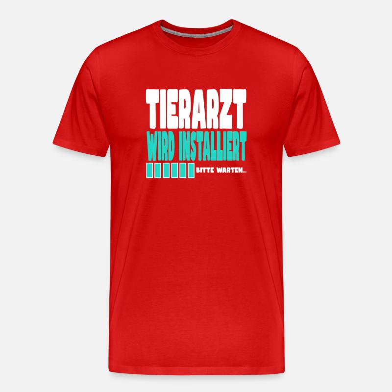 Tierarzt wird installiert - Männer Premium Bio T-Shirt - Rot