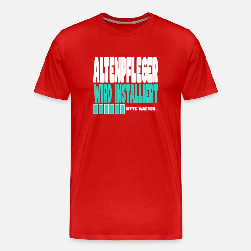 ALTENPFLEGER wird installiert - Männer Premium Bio T-Shirt - Rot