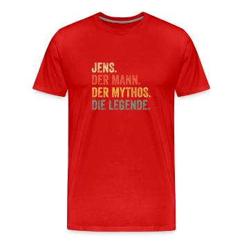 Jens Mann Mythos Legende Vorname Name - Männer Premium Bio T-Shirt - Rot - Vorne - Damien (186cm)