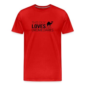 Ce type aime les dromadaires - T-shirt bio Premium Homme - rouge - Devant - Damien (186cm)