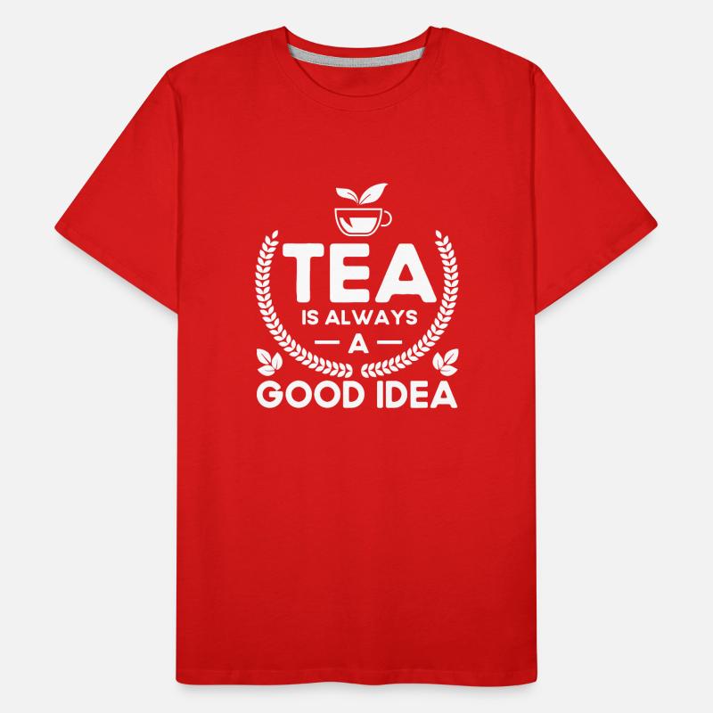 Tea Drinker Tea Lover Gift Tea Men's Premium Organic T-Shirt