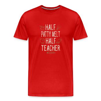 Moitié Patty Melt Moitié Professeur Drôle - T-shirt bio Premium Homme - rouge - Devant - Damien (186cm)