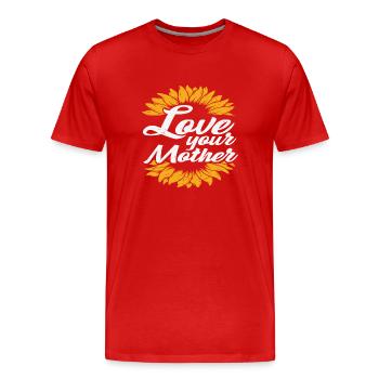 Liebe deine Mutter Mutter Liebe Zitate - Männer Premium Bio T-Shirt - Rot - Vorne - Damien (186cm)