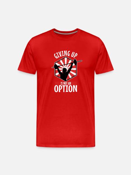 Abandonner n’est pas une option - T-shirt bio Premium Homme - rouge