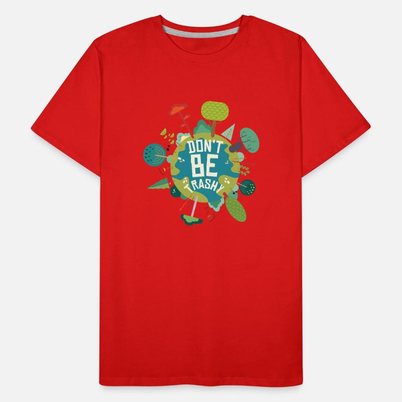 Ne soyez pas trash citations du Jour de la Terre T-shirt bio Premium Homme