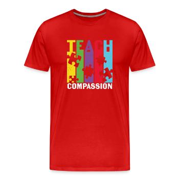 Teach Compassion Compassion Quotes - Men's Premium Organic T-Shirt - red - Front - Damien (186cm)