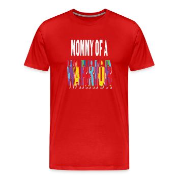 Mommy Of A Warrior Autism Quotes - Men's Premium Organic T-Shirt - red - Front - Damien (186cm)
