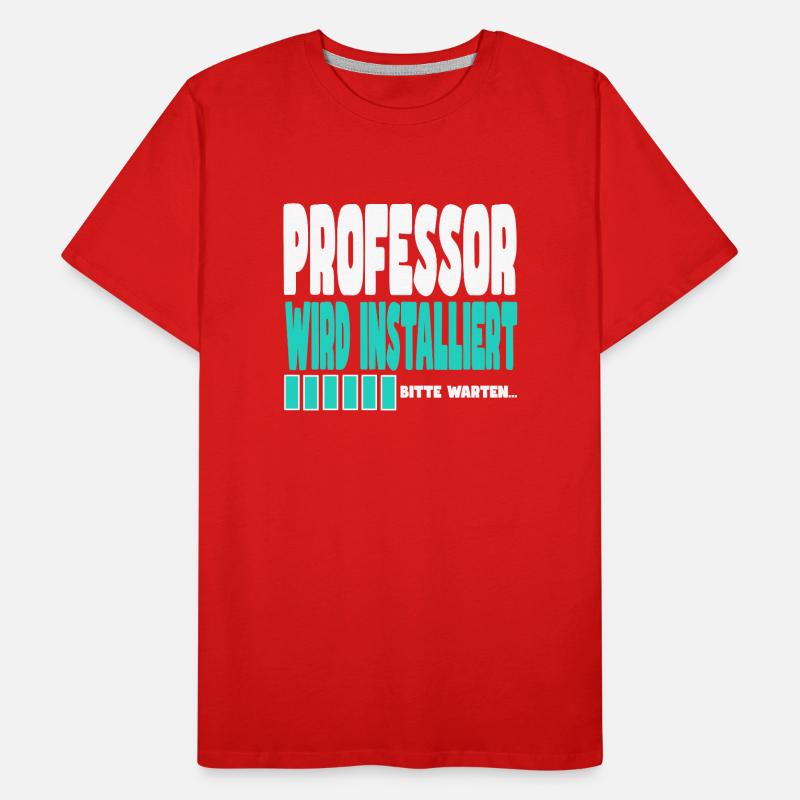 Professor wird installiert Männer Premium Bio T-Shirt