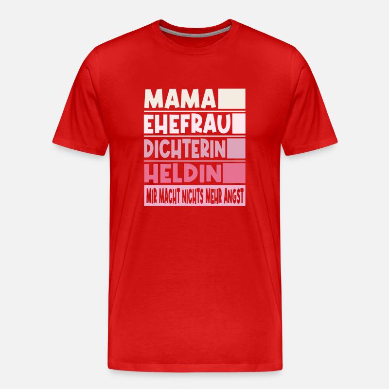 Dichterin Mama Ehefrau Heldin - Männer Premium Bio T-Shirt - Rot