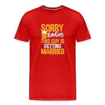 Dieser Kerl wird heiraten - Männer Premium Bio T-Shirt - Rot - Vorne - Damien (186cm)