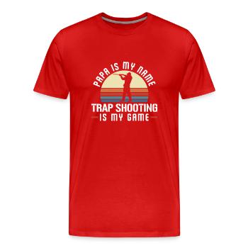 Papa Is My Name Shooting Is My Game - Männer Premium Bio T-Shirt - Rot - Vorne - Damien (186cm)