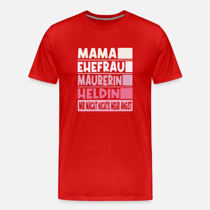Maurerin Mama Ehefrau Heldin - Männer Premium Bio T-Shirt - Rot