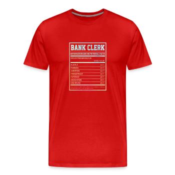 Bank Clerk Information And Nutritional Facts Bookk - Männer Premium Bio T-Shirt - Rot - Vorne - Damien (186cm)