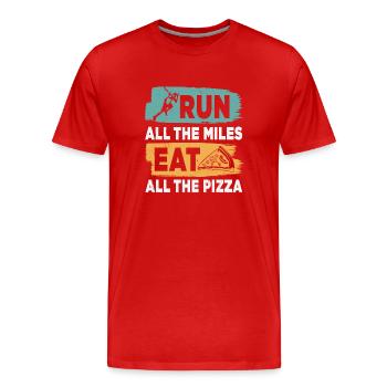 Run All The Miles Mangez toutes les pizzas Citations amusantes - T-shirt bio Premium Homme - rouge - Devant - Damien (186cm)