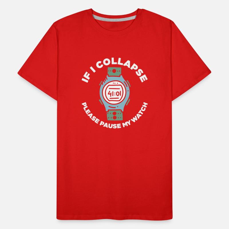 If I Collapse Please Pause My Watch Retro Men's Premium Organic T-Shirt