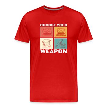 Wähle deine Waffenschreiber Zitate - Männer Premium Bio T-Shirt - Rot - Vorne - Damien (186cm)