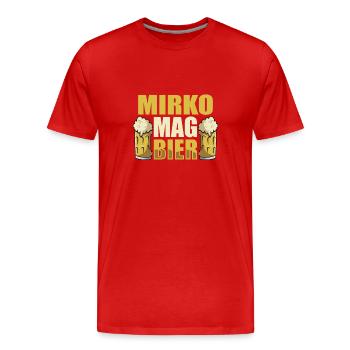 Mirko mag Bier Name Geburtstag - Männer Premium Bio T-Shirt - Rot - Vorne - Damien (186cm)