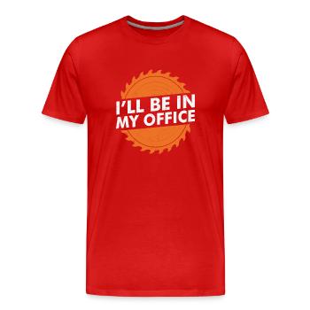 Je serai dans mon bureau Devis de soudage - T-shirt bio Premium Homme - rouge - Devant - Damien (186cm)
