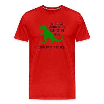 tape dans tes mains - T-shirt bio Premium Homme - rouge - Devant - Damien (186cm)