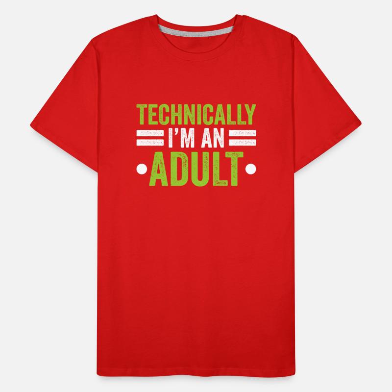 Technisch Gesehen Bin Ich Ein Erwachsener Pubertät Männer Premium Bio T-Shirt