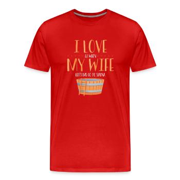 J’aime ma femme dans le sauna - T-shirt bio Premium Homme - rouge - Devant - Damien (186cm)