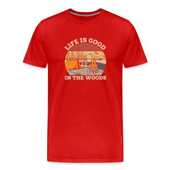 Life Is Good In The Woods Woods Quotes - Men's Premium Organic T-Shirt - red - Front - Damien (186cm)
