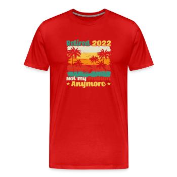 Im Ruhestand 2022 Nicht mehr mein Problem Retro - Männer Premium Bio T-Shirt - Rot - Vorne - Damien (186cm)
