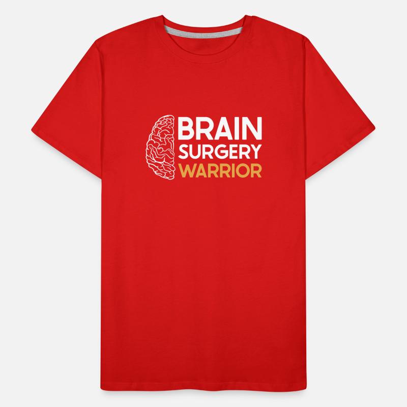 Brain Surgery Joke Brain Surgery Awareness Gift Men's Premium Organic T-Shirt