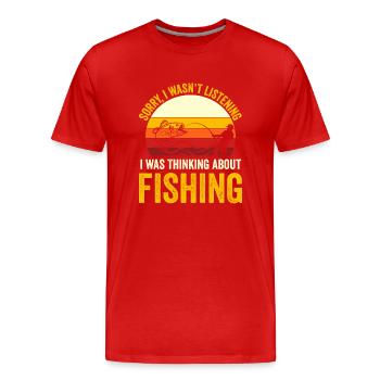 Funny Fishing Saying Gift For Fisherman - Men's Premium Organic T-Shirt - red - Front - Damien (186cm)