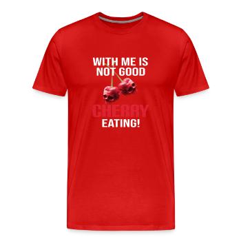 Bon manger aux cerises - Denglish Dictons Denglisch - T-shirt bio Premium Homme - rouge - Devant - Damien (186cm)