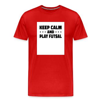 Keep Calm And Play Futsal Indoor Soccer Player Foo - Männer Premium Bio T-Shirt - Rot - Vorne - Damien (186cm)