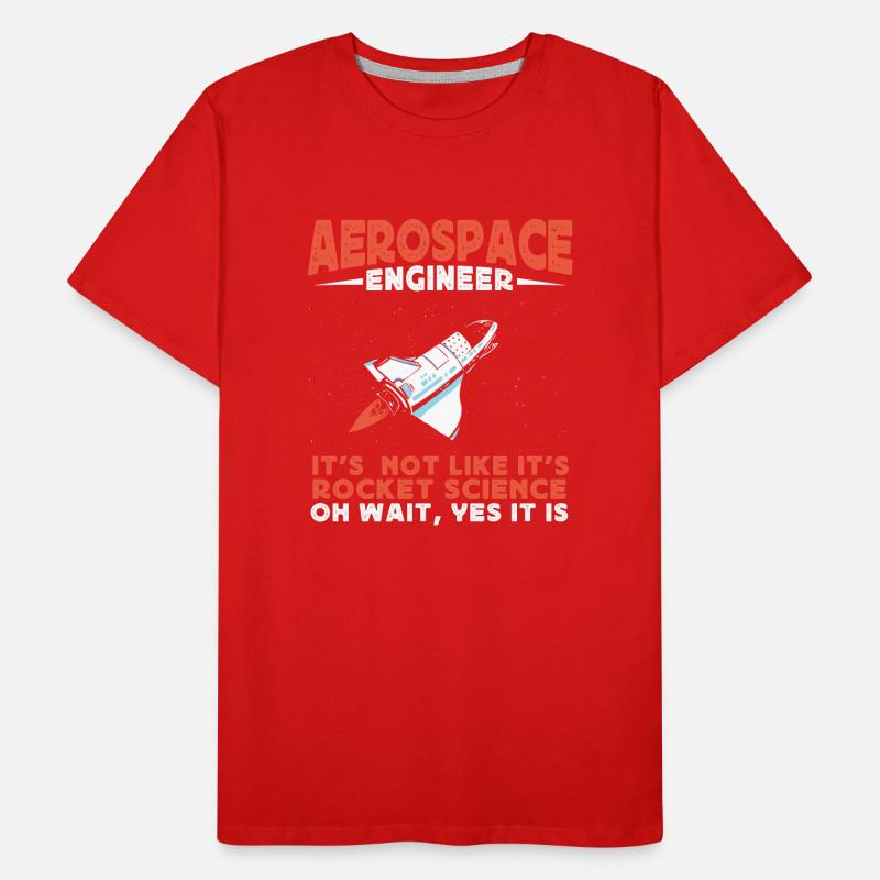 Aerospace Engineer, Rocket Science Men's Premium Organic T-Shirt