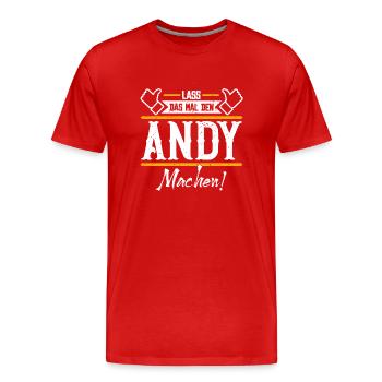 Andy Geschenkidee Geschenk Geburtstag - Männer Premium Bio T-Shirt - Rot - Vorne - Damien (186cm)