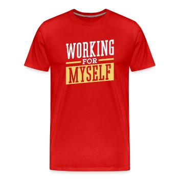 Working for myself Entrepreneurs Founder CEO - Men's Premium Organic T-Shirt - red - Front - Damien (186cm)