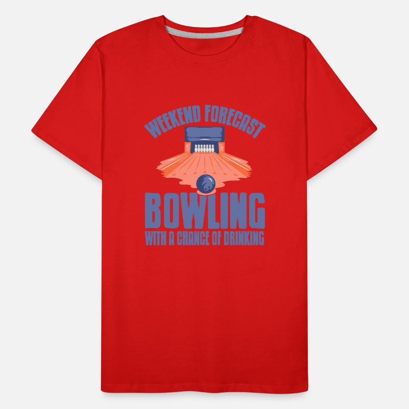 Weekend forecast bowling with a change of drinking Men's Premium Organic T-Shirt