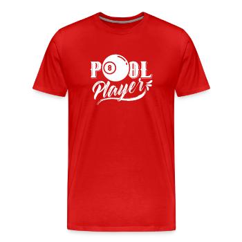 Pool Player Billiard Billiard Lovers - Men's Premium Organic T-Shirt - red - Front - Damien (186cm)
