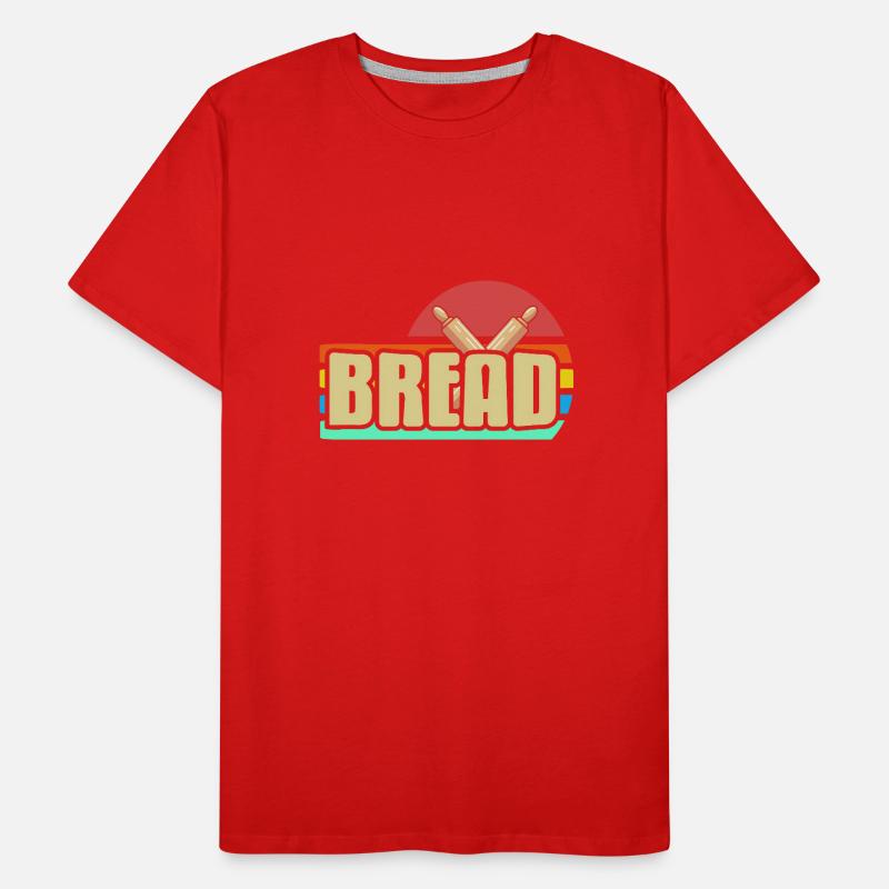 Baking bread - Bread Men's Premium Organic T-Shirt