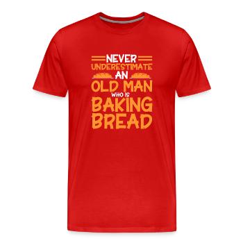 Bread Baking Gift Bakery Quote Baker - Men's Premium Organic T-Shirt - red - Front - Damien (186cm)