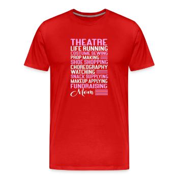 Schauspielerin Drama Broadway Musical Theater - Männer Premium Bio T-Shirt - Rot - Vorne - Damien (186cm)