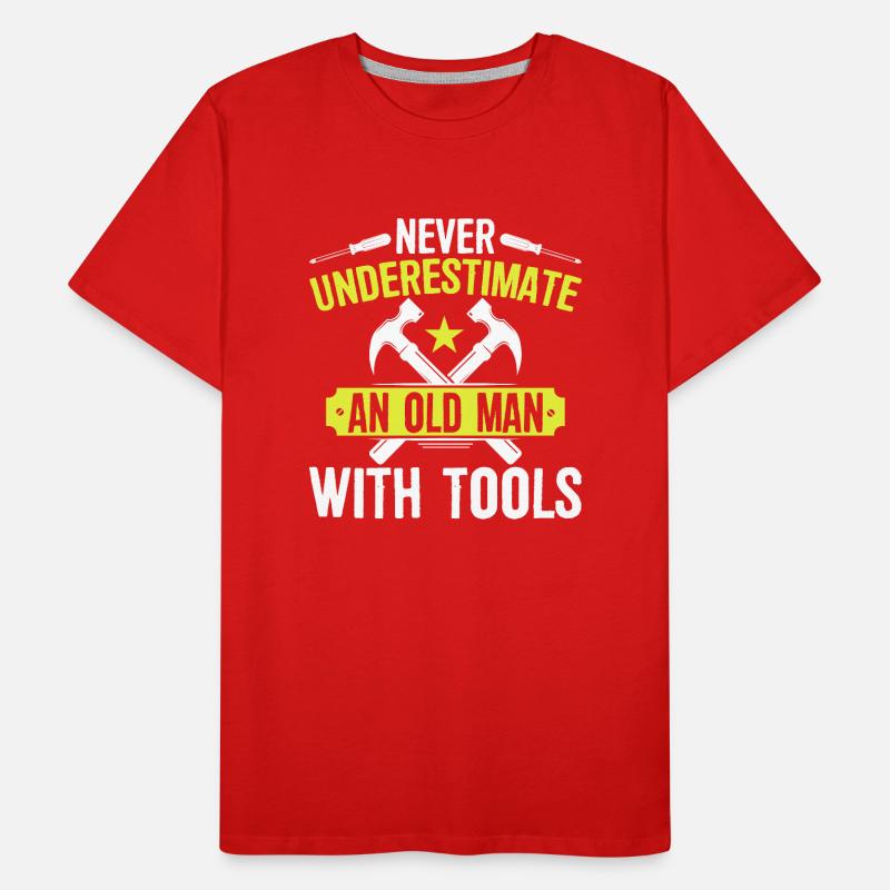 Never underestimate an old man with tools Men's Premium Organic T-Shirt