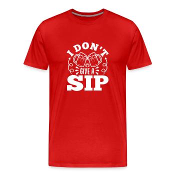 Je ne donne pas une gorgée - T-shirt bio Premium Homme - rouge - Devant - Damien (186cm)